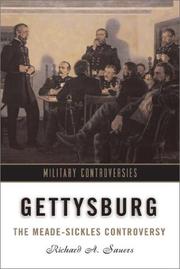 Cover of: Gettysburg: the Meade-Sickles controversy