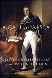 Cover of: A call to the sea: Captain Charles Stewart of the USS Constitution
