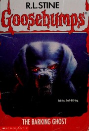 Goosebumps - The Barking Ghost by R. L. Stine