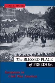 Cover of: The Blessed Place of Freedom | Dean B. Mahin