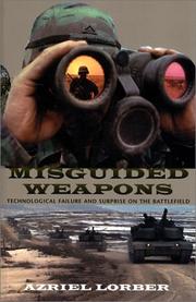 Cover of: Misguided Weapons by Azriel Lorber, Azriel Lorber