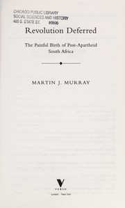 Cover of: Revolution deferred by Martin J. Murray