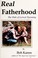 Cover of: Real Fatherhood