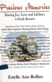 Cover of: Precious Memories Sharing Joy, Love and Lifelines: A Family Reunion