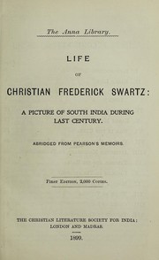 Cover of: Life of Christian Frederick Swartz | Christian Literature Society for India