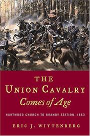 Cover of: Union cavalry comes of age | Eric J. Wittenberg