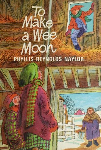 To make a wee moon. by Jean Little