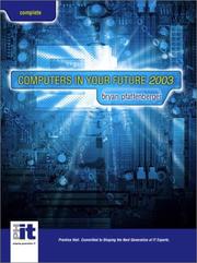 Cover of: Computers in Your Future, Complete Edition (5th Edition) by Bryan Pfaffenberger