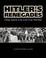 Cover of: Hitler's Renegades