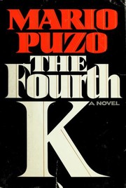 Cover of: The fourth K by Mario Puzo