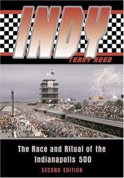 Cover of: Indy: the race and ritual of the Indianapolis 500