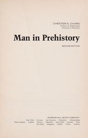 Man in prehistory by Chester S. Chard