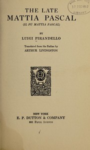 Cover of: The late Mattia Pascal by Luigi Pirandello