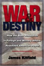 Cover of: War and destiny by James Kitfield