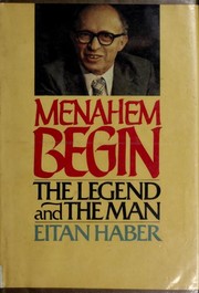 Cover of: Menahem Begin by Eitan Haber