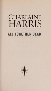 Cover of: All together dead by Charlaine Harris