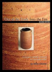 Cover of: Out of the earth, into the fire by Mimi Obstler