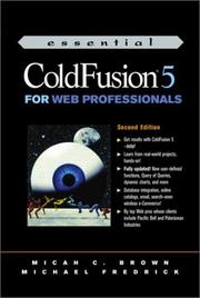 Essential ColdFusion 5 for Web professionals by Micah Brown