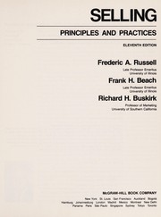 Cover of: Selling, principles and practices | Russell, Frederic Arthur