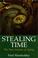 Cover of: Stealing time
