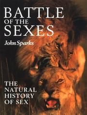 Cover of: Battle of the sexes: the natural history of sex