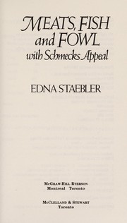 Cover of: Meats Fish & Fowl (Schmecks Appeal Cookbook Series) by Edna Staebler
