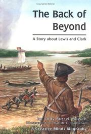 Cover of: The back of beyond: a story about Lewis and Clark