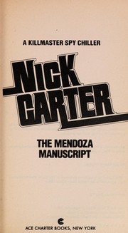 Cover of: The Mendoza Manuscript | Nick Carter