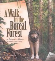 Cover of: A Walk in the Boreal Forest (Johnson, Rebecca L. Biomes of North America.)