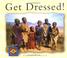 Cover of: Get Dressed (Small World)