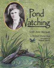 Cover of: Pond watching with Ann Morgan