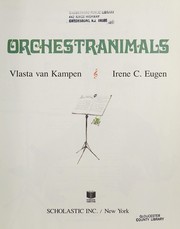 Cover of: Orchestranimals | Vlasta Van Kampen