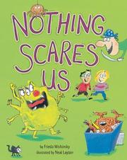 Cover of: Nothing scares us