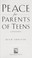 Cover of: Peace for parents of teens