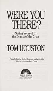 Cover of: Were you there?: seeing yourself in the drama of the Cross