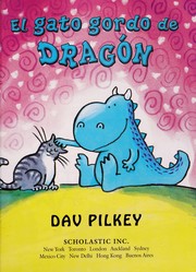 Cover of: El gato gordo de Dragon by Dav Pilkey