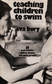 Cover of: Teaching children to swim. | Eva Bory