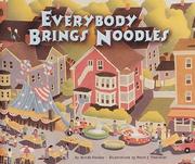 Cover of: Everybody Brings Noodles