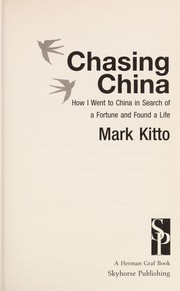 Chasing China by Mark Kitto