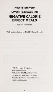 Cover of: How to Turn Favorite Meals into Negative Calorie Effect Meals by Kate Schumann