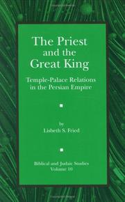 Cover of: The Priest And The Great King by Lisbeth S. Fried