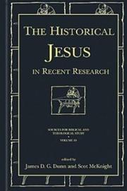 Cover of: The historical Jesus in recent research by edited by James D.G. Dunn and Scot McKnight.