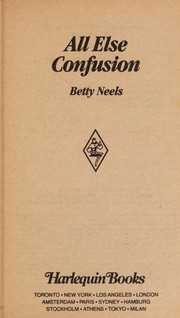 Cover of: All Else Confusion | Betty Neels