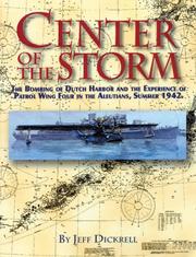 Cover of: Center of the storm | Jeff Dickrell