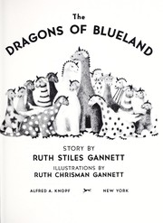 Cover of: The Dragons of Blueland by Ruth Stiles Gannett
