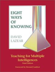 Cover of: Eight ways of knowing: teaching for multiple intelligences : a handbook of techniques for expanding intelligence