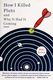Cover of: How I Killed Pluto and Why It Had It Coming by 