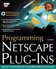 Cover of: Programming Netscape plug-ins / Zan Oliphant. by Zan Oliphant