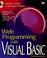 Cover of: Web programming with Visual Basic