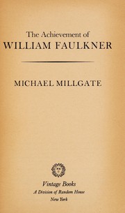 Cover of: The achievement of William Faulkner (A vintage book)